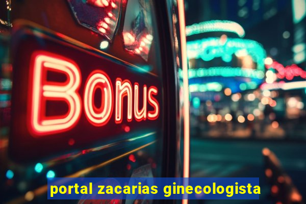 portal zacarias ginecologista